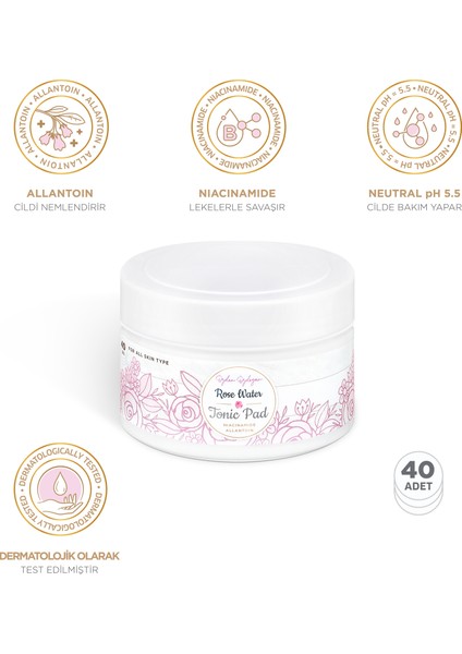 Gül Suyu Niacinamide ve Allantoin Içerikli Tonik Ped (40 Adet)