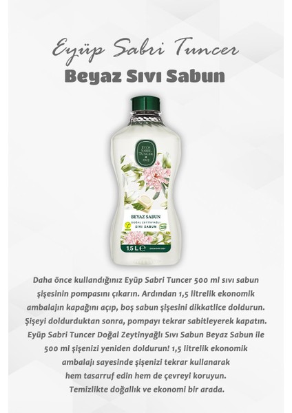 Doğal Zeytinyağlı Sıvı Beyaz Sabun 1.5 L 17’li ve Rosie Hediye fiyatları