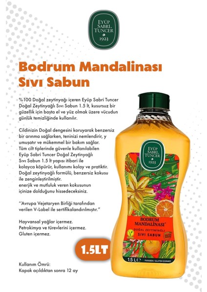 1.5 lt Sıvı Sabun Zeytinyağlı ve Bodrum Mandalinası ve Rosıe fiyatları