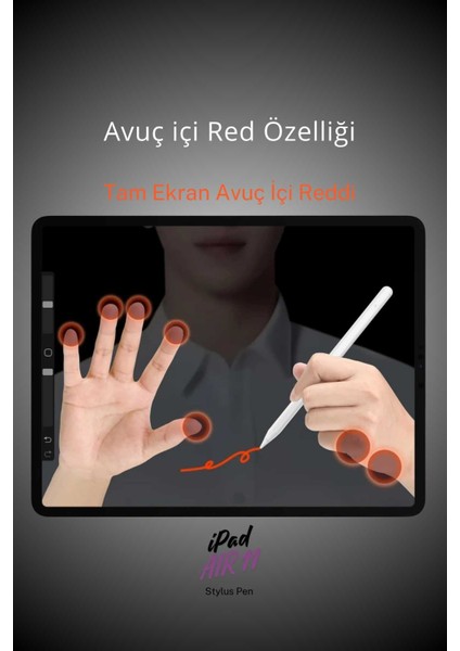 Apple iPad Air M3 Çipli A3267 A3269 2025 Uyumlu Avuç Içi Algılamayan Dokunmatik Yazım ve Çizim Kalemi