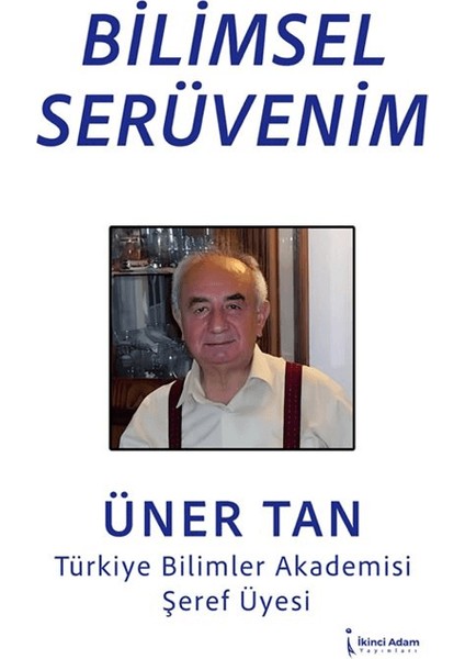 Bilimsel Serüvenim