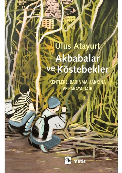 Akbabalar ve Köstebekler