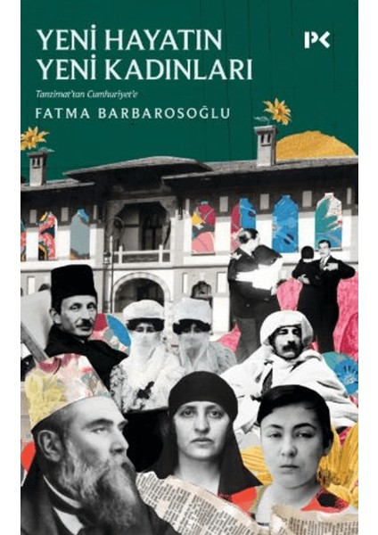 Yeni Hayatın Yeni Kadınları