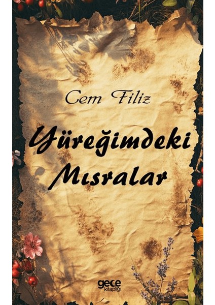 Yüreğimdeki Mısralar
