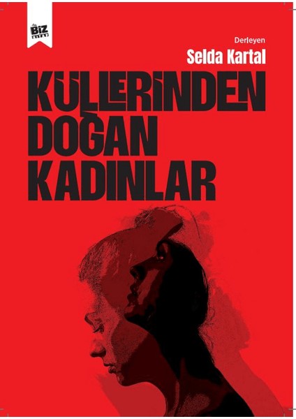 Küllerinden Doğan Kadınlar