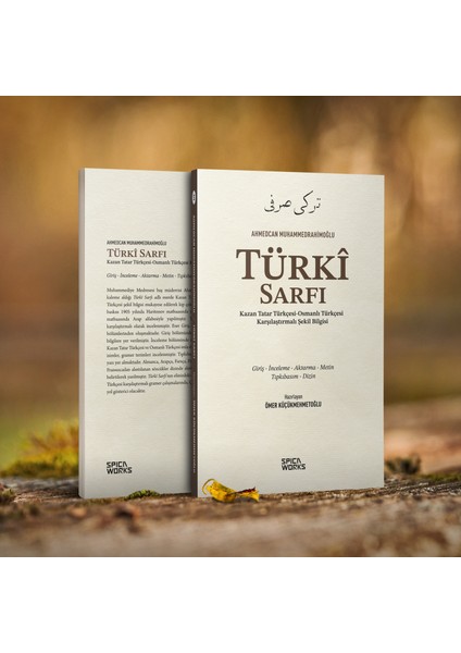 Türkî Sarfı Kazan Tatar Türkçesi-Osmanlı Türkçesi Karşılaştırmalı Şekil Bilgisi