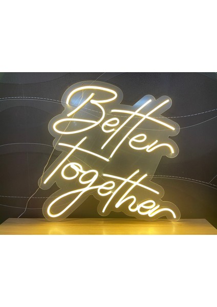 Neon LED Tabela Dekoratif Aydınlatma -Better Together, 100X100CM-