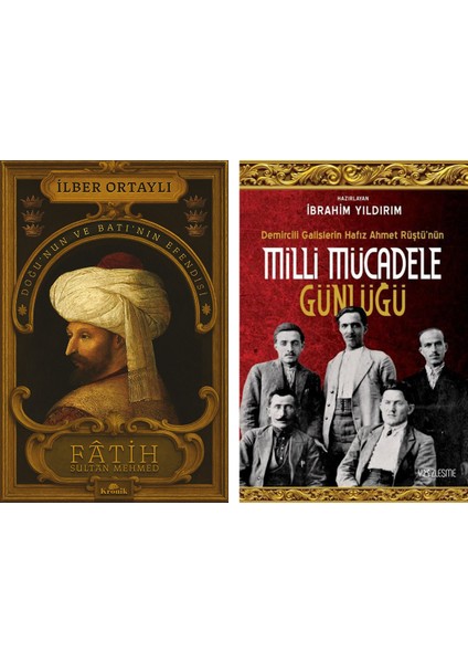 Fâtih Sultan Mehmed - Milli Mücadele Günlüğü