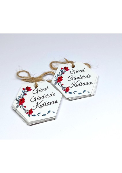 Altıgen Şeklinde "güzel Günlerde Kullanın" Baskılı Kraft ve Beyaz Seçenekli 50 Adet Kart (4,2X5CM) fırsatları