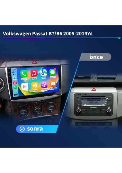 Volkswagen Passat B6/b7 2005-2014 Yıl Uyumlu 10,2 Inç 4 GB Ram 32 GB Hafıza Multimedya Carplay Navigasyon modelleri