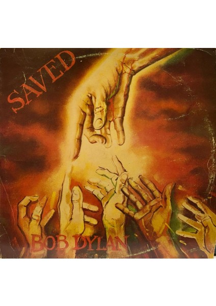 Bob Dylan – Saved 1980 Baskı Lp