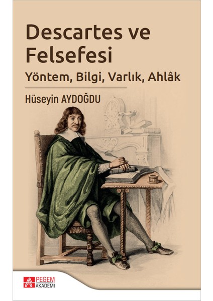 Descartes ve Felsefesi