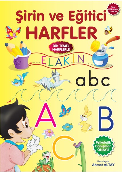 Şirin ve Eğitici Harfler dik temel harfler ile elakin