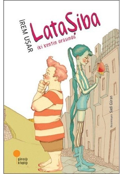 Lataşiba - Iki Kentin Arasında