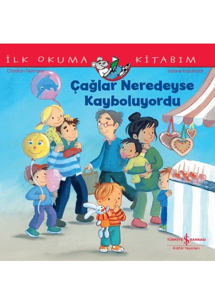 Çağlar Neredeyse Kayboluyordu Ilk Okuma Kitabım