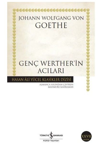 Genç Werther'in Acıları - Hasan Ali Yücel Klasikleri