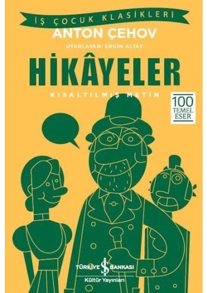 Anton Çehov Hikayeler (Kısaltılmış Metin)
