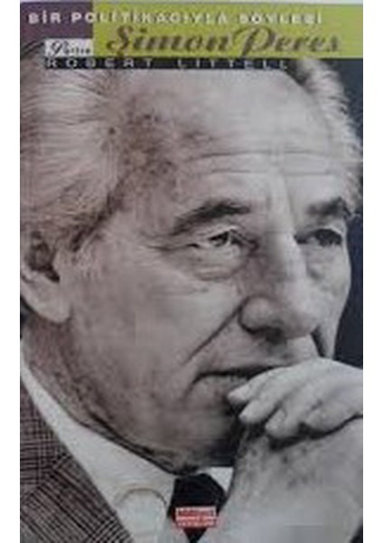 Şimon Peres/bir Politikacıyla Söyleşi / Robert Littell