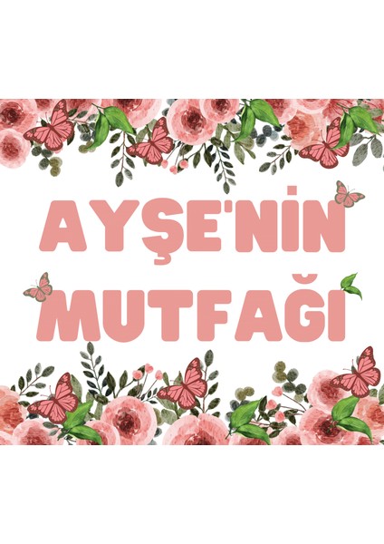 Mutfak Tezgah Arkası Kişiye Özel Isim Baskılı Suya Dayanıklı Kaplama Folyosu 60 x 54