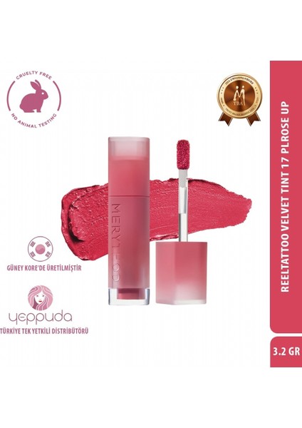 Reeltattoo Velvet Tint 17 Plrose Up - Mat Bitişli Kadifemsi Dokulu Tint