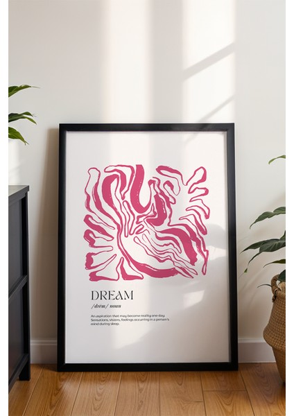 Dream Yazılı Pembe Soyut Poster - Pozitif Enerjili Minimalist Duvar Dekoru - Çerçevesiz Baskı modelleri