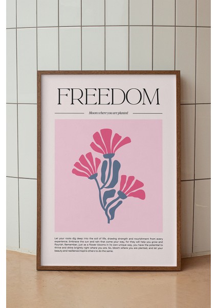 Özgürlük Temalı Freedom Poster - Pembe Renk Çiçek Desenli Minimalist Duvar Dekoru - Çerçevesiz Baskı