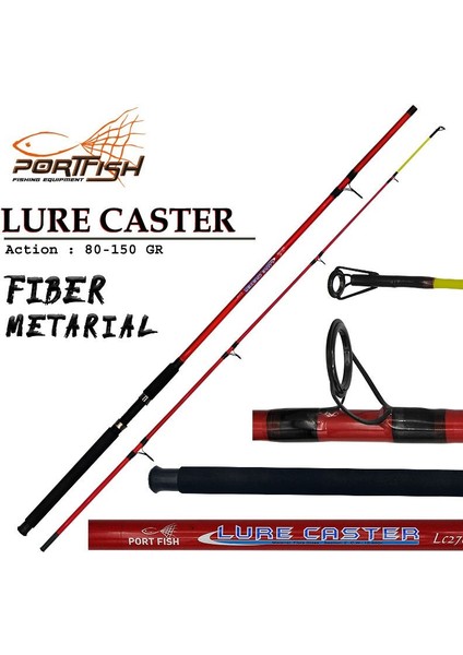 Lure Caster 270 cm Fiber Olta Kamışı 2 Parça 80-150 gr