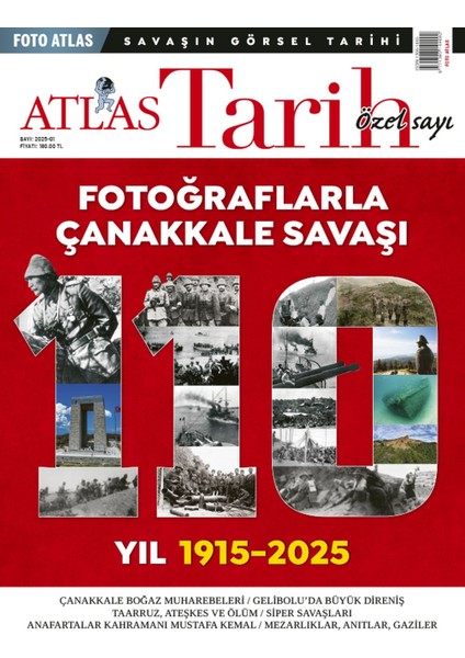 Atlas Tarih Fotoğraflarla Çanakkale Savaşı
