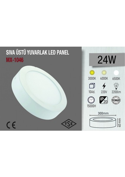 24W Sıva Üstü LED Panel Yuvarlak 6500K Beyaz