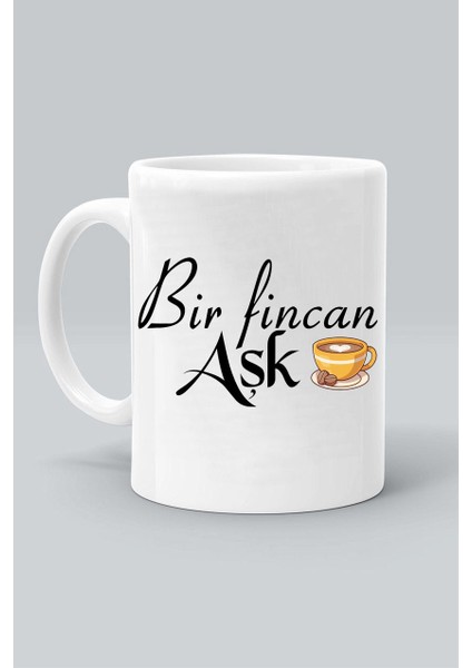 Bir Fincan Aşk Kahve Kalp Tasarım Baskılı Beyaz Klasik Kupa Bardak