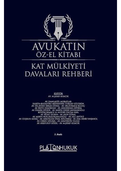 Avukatın Öz-El Kitabı(Kat Mülkiyeti Davaları Rehberi) 2.baskı