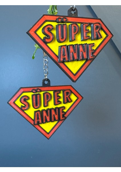 Süper Anne Anahtarlık | Anneler Günü Hediyesi | Eğlenceli & Anlamlı Tasarım 3D Baskı