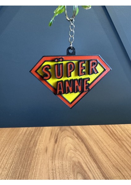 Süper Anne Anahtarlık | Anneler Günü Hediyesi | Eğlenceli & Anlamlı Tasarım 3D Baskı