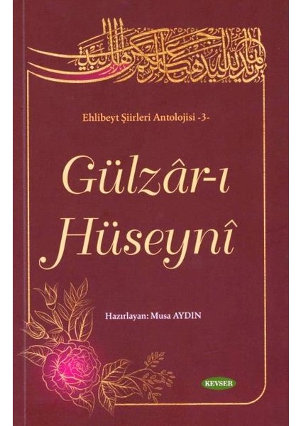 Gülzâr-I Hüseyni (Karton Kapak)
