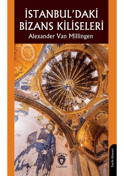 Istanbul’daki Bizans Kiliseleri