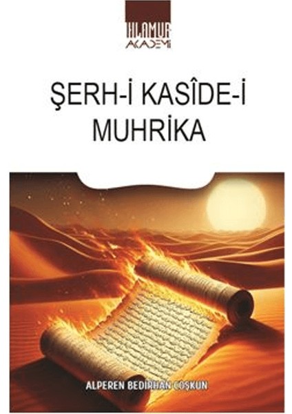 Şerh-I Kaside-I Muhrika