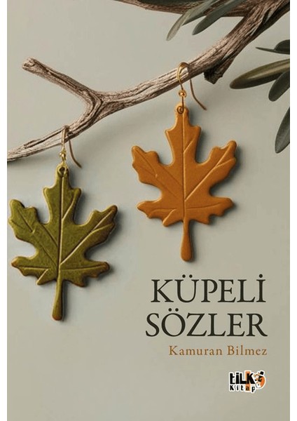 Küpeli Sözler