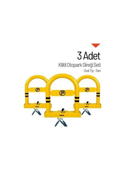 Oval Tip Kilitli Otopark Direği – 3'lü Set