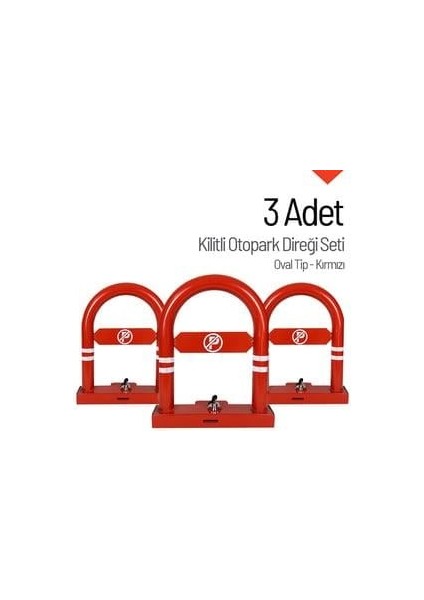 Oval Tip Kilitli Otopark Direği – 3'lü Set