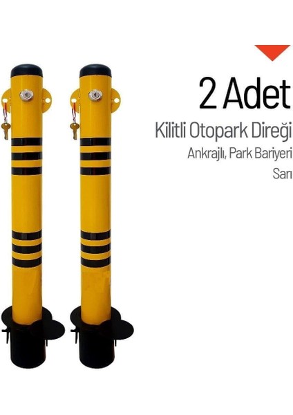 Çıkarılabilir Ankrajlı Kilitli Otopark Bariyeri – 2'li Set