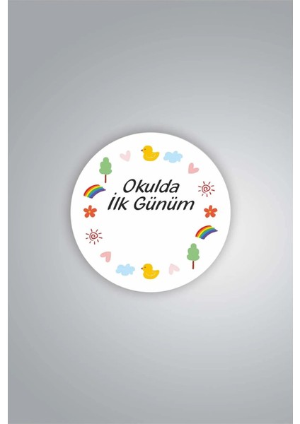 Okulda Ilk Günüm Etiketi (4,5 cm 35 Adet)