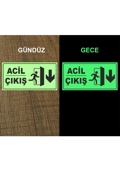 Acil Çıkış Aşağı Yön 15X30CM Lümen Karanlıkta Görünüm