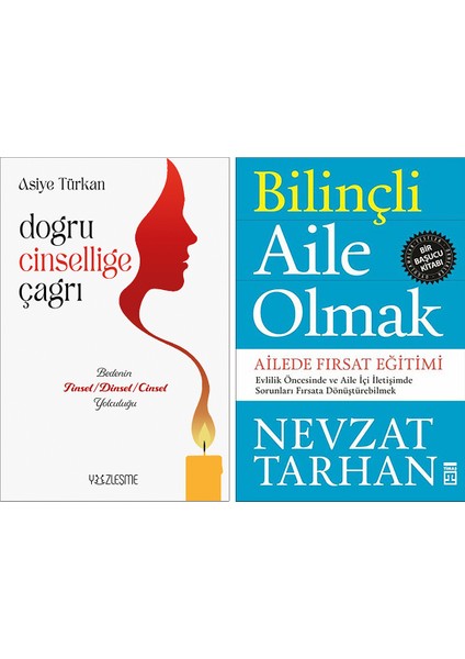 Doğru Cinselliğe Çağrı/asiye Türkan - Bilinçli Aile Olmak