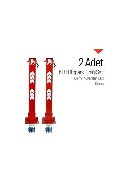 75 cm Yukarıdan Kilitli Otopark Direği – 2'li Park Bariyeri Seti