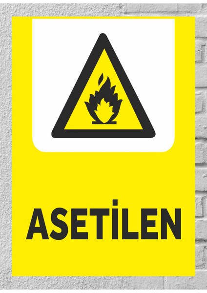 Asetilen Uyarı Levhası Tabela Levha 24X34 cm Polikarbon