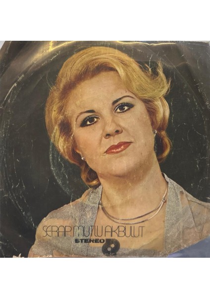 Serap Mutlu Akbulut ‎– Tanrı Seni Korusun / Bekledim Gelecektin 1978 Baskı 45LİK