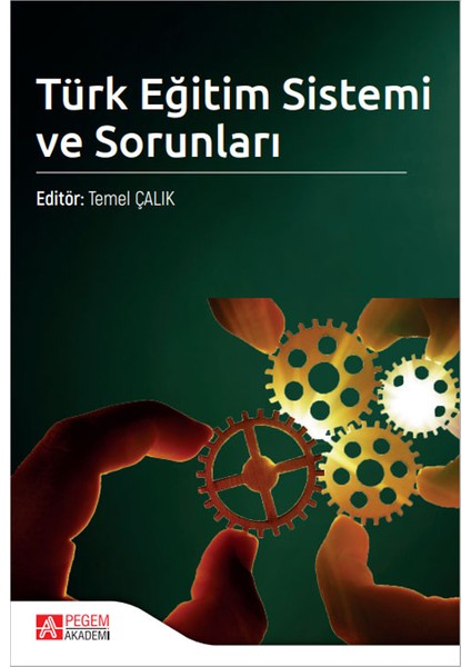 Türk Eğitim Sistemi ve Sorunları