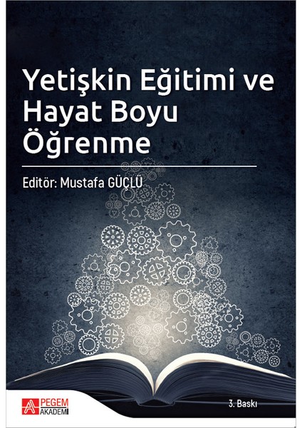 - Akademik Kitaplar Yetişkin Eğitimi ve Hayat Boyu Öğrenme