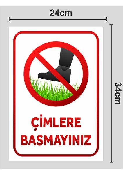Çimlere Basmayınız Tabela Levha 24X34 cm Pvc Polikarbon fiyatları