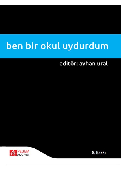 Ben Bir Okul Uydurdum